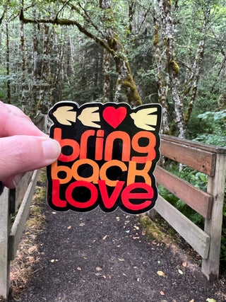 Sticker - Bring Back Love
