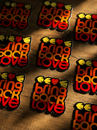 Sticker - Bring Back Love