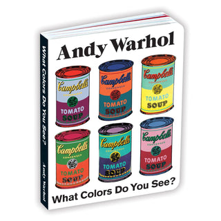 Andy Warhol What Colors Do You See? Board Book - Iris & Stout