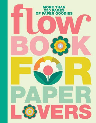 Book for Paper Lovers: World of Flowers - Iris & Stout