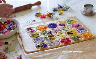 Eat Your Flowers: A Cookbook - Iris & Stout