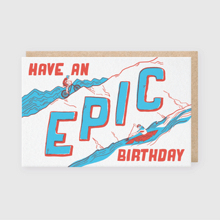 Have an Epic Birthday - Iris & Stout