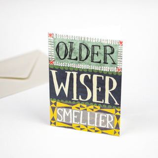 Older, Wiser, Smellier card - Iris & Stout