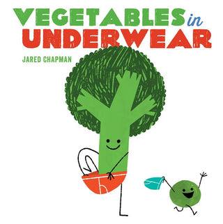 Vegetables in Underwear (Board Book) - Iris & Stout