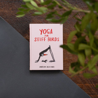 Yoga for Stiff Birds - Iris & Stout
