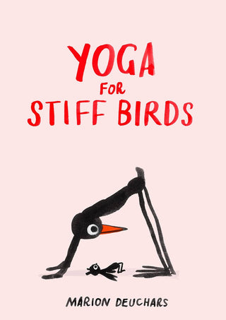 Yoga for Stiff Birds - Iris & Stout